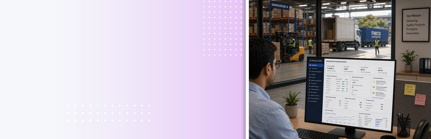 What Slows Down FMCG Distribution and How ERP Fixes It?